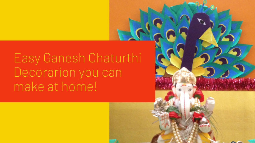Easy, DIY Ganesh Chaturthi Decoration you can make at home!